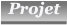 Projet Projet