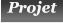 Projet Projet