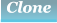 Clone Clone