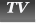 TV TV